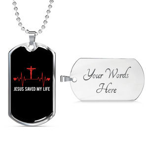 Jesus Saved My Life Pulse Christian Necklace Stainless Steel or 18k Gold Dog Tag